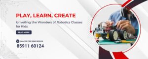 Read more about the article Play, Learn, Create Unveiling The Wonders Of Robotics Classes For Kids